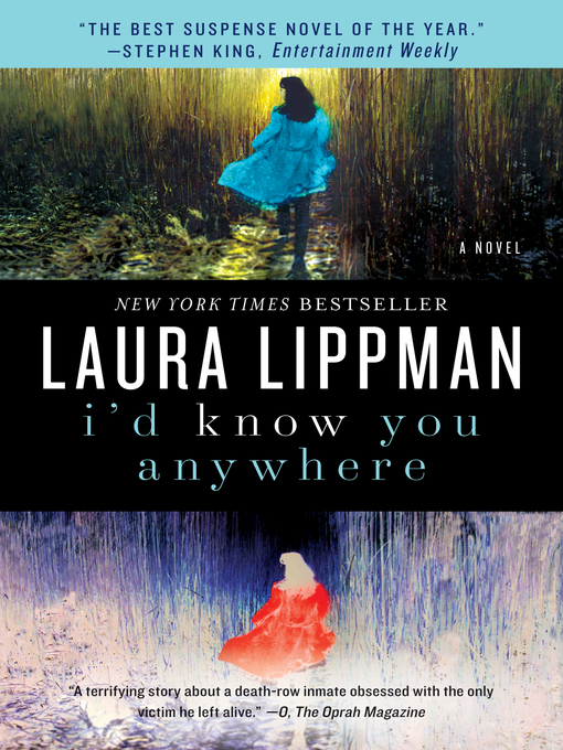 Title details for I'd Know You Anywhere by Laura Lippman - Wait list